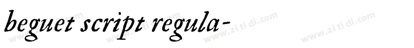 beguet script regula字体转换